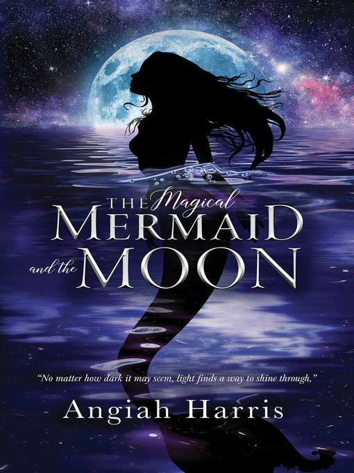 Cover image for The Magical Mermaid and the Moon